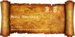 Mohl Bertold névjegykártya